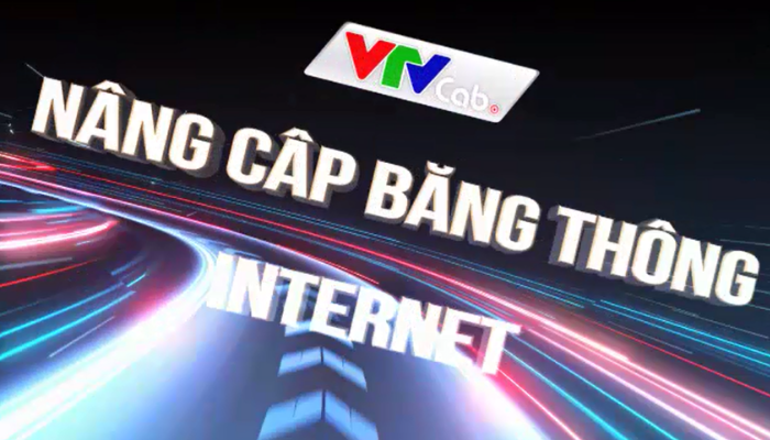 Nâng cấp băng thông Internet tại Hà Nội
