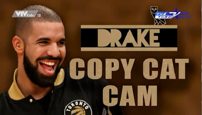 Màn bắt chước đầy vui nhộn của"Drake copy cat cam"
