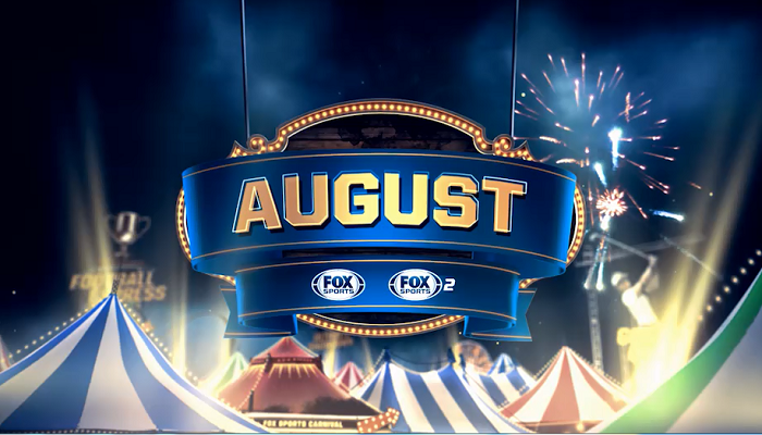Đặc sắc tháng 8 trên FOX Sports