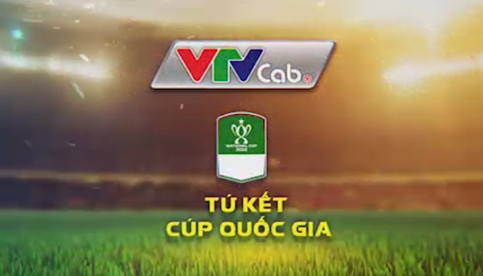  Tứ  kết Cúp Quốc gia 2022 trên VTVcab