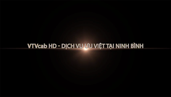 VTVcab HD - Dịch vụ ưu việt tại Ninh Bình