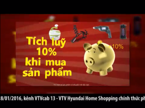 TVC VTVcab 13 -VTV Hyundai Home Shopping khuyến mãi tích lũy