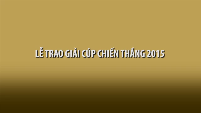 Lễ trao giải Cúp chiến thắng 2015