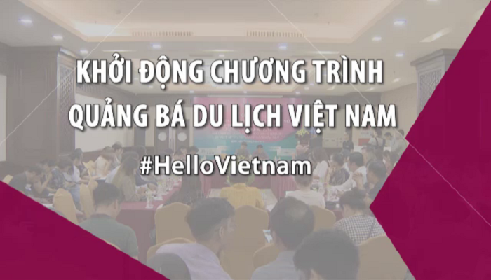 Khởi động chương trình Quảng bá Du lịch Việt Nam
